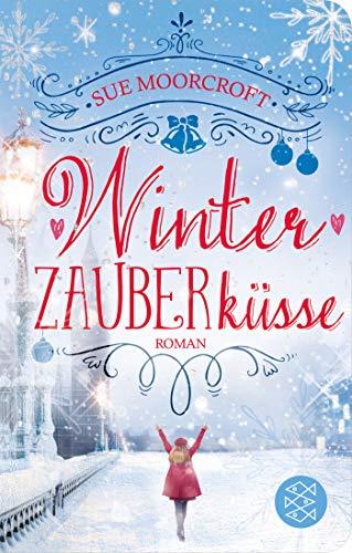 Winterzauberküsse (Fischer Taschenbibliothek)