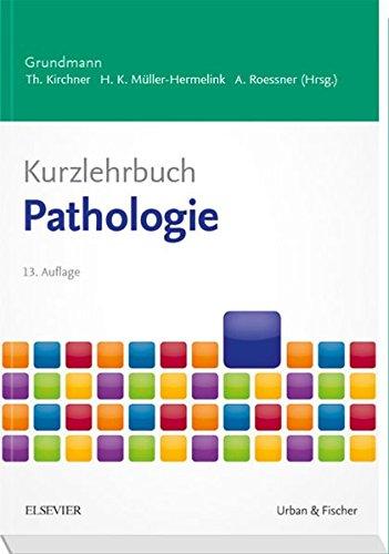 Kurzlehrbuch Pathologie (Kurzlehrbücher)