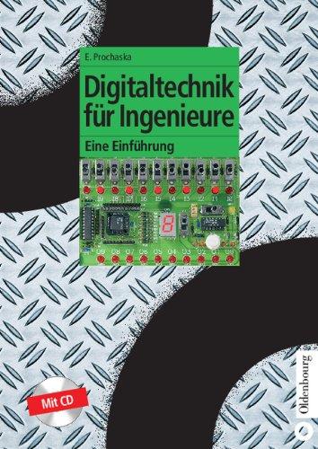 Digitaltechnik für Ingenieure: Eine Einführung