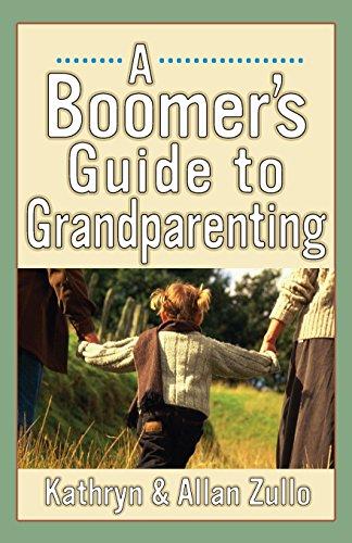 A Boomer's Guide to Grandparenting