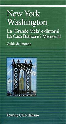 New York, Washington. Le aree urbane e i dintorni (Guide verdi del mondo)