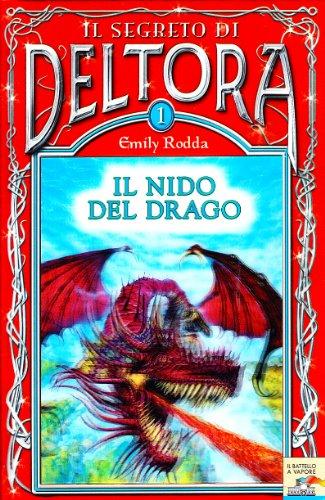 Il Segreto DI Deltora: Il Nido Del Drago