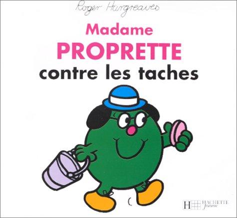 Madame Proprette contre les taches