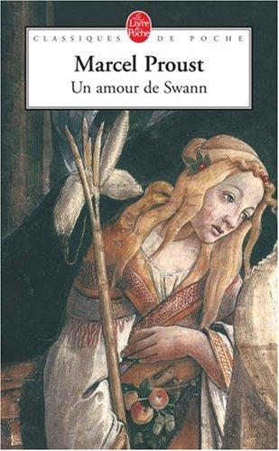 A la recherche du temps perdu. Vol. 1-2. Un amour de Swann