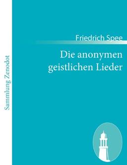 Die anonymen geistlichen Lieder