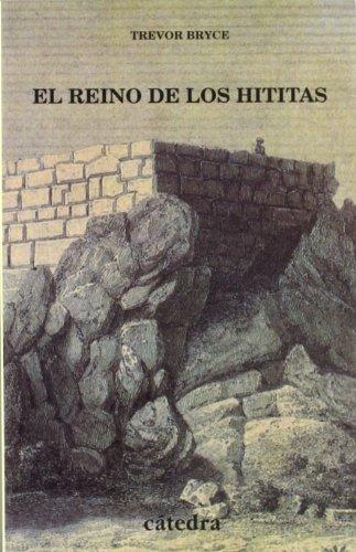 El reino de los hititas (Historia. Serie menor)