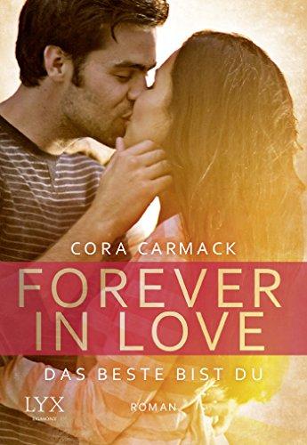 Forever in Love - Das Beste bist du