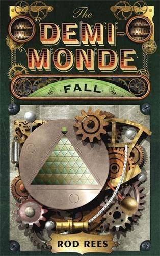 The Demi-Monde 04: Fall (Demi-Monde Saga)