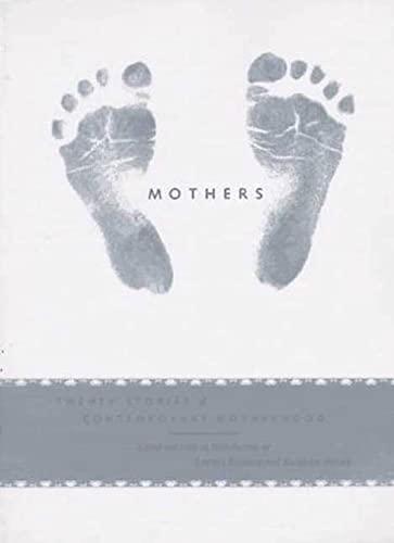 MOTHERS PA: Twenty Stories of Contemporary Motherhood