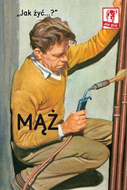 Jak zyc Maz