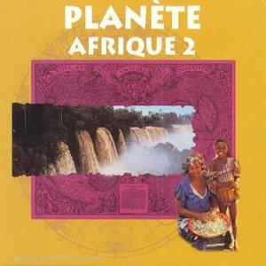 Planete Afrique Vol.2