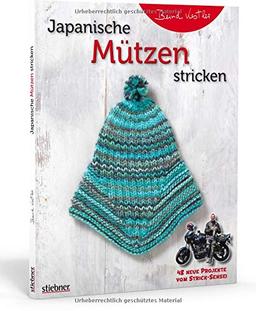 Japanische Mützen stricken. 48 neue Projekte vom Strick-Sensei. Klassische & witzige Mützen: von Baskenmütze bis Kindermütze, von Zopfmuster bis Waffelmuster. Einfache Strickmuster auch für Anfänger!