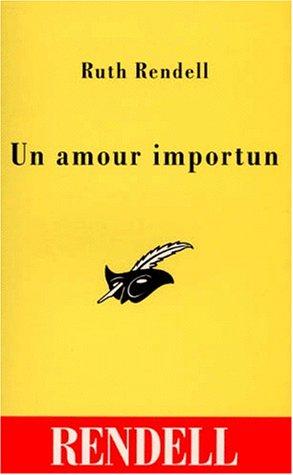 Un amour importun