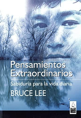 Pensamientos extraordinarios : sabiduría para la vida diaria