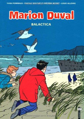 Marion Duval. Vol. 23. Balactica