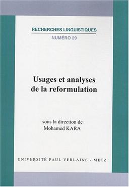 Usages et analyses de la reformulation