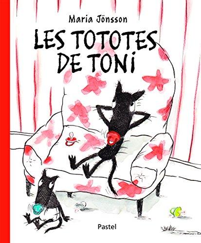 Les tototes de Toni