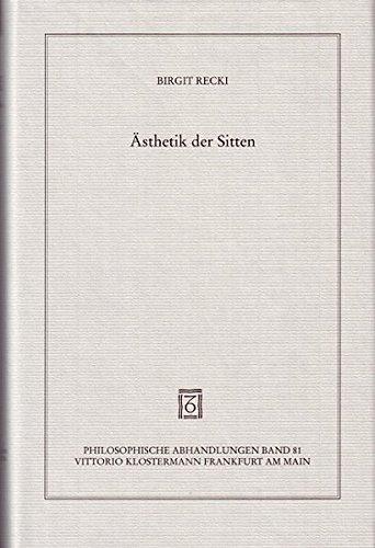 Ästhetik der Sitten. Die Affinität von ästhetischem Gefühl und praktischer Vernunft bei Kant