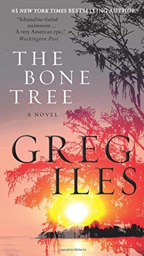 The Bone Tree: A Novel (Penn Cage, Band 5)