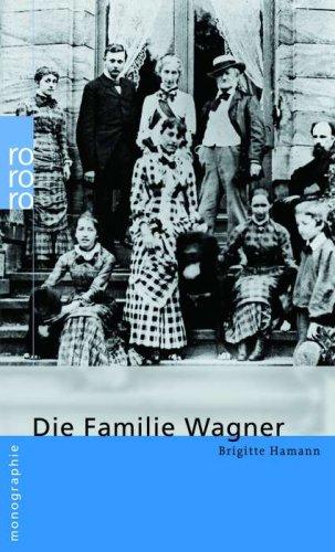 Wagner, Die Familie