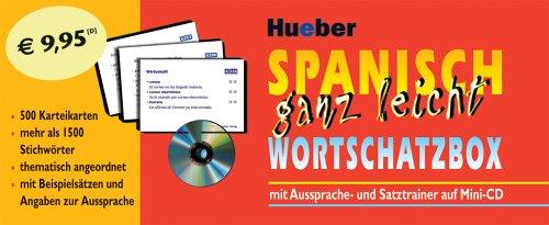 Spanisch ganz leicht. Wortschatzbox. Mit Aussprache- und Satztrainer auf Mini-CD