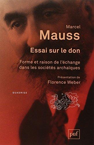 Essai sur le don : forme et raison de l'échange dans les sociétés archaïques