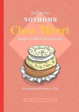 Chez Méert : songes et délices de pâtisserie