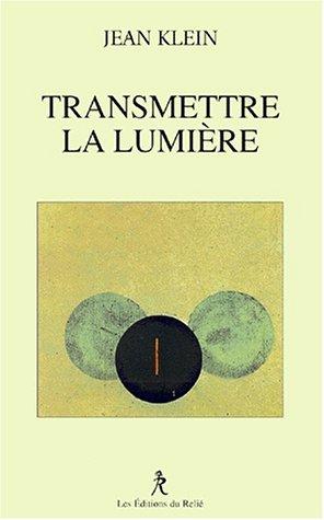 Transmettre la lumière