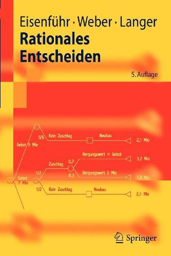 Rationales Entscheiden (Springer-Lehrbuch) (German Edition)