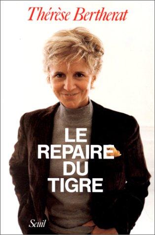 Le repaire du tigre