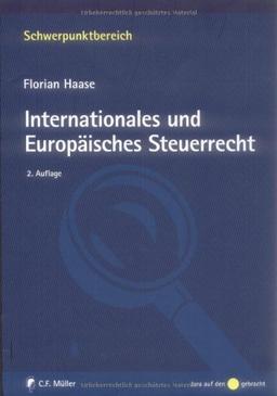 Internationales und Europäisches Steuerrecht