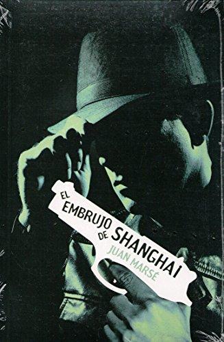 El embrujo de Shanghai