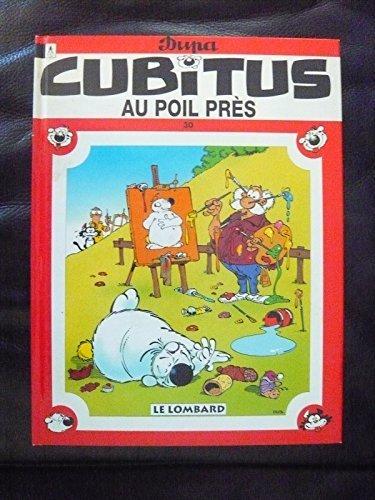 CUBITUS TOME 30 : AU POIL PRES (Cubitus Ancienn)