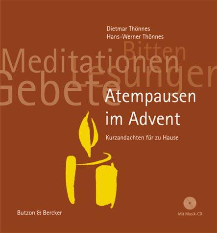 Atempausen im Advent, m. Audio-CD