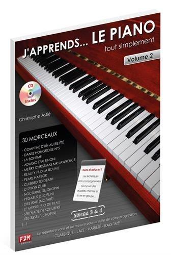 J'apprends... LE PIANO tout simplement Vol.2 C. Astie + CD