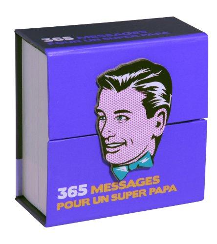 365 messages pour un super papa