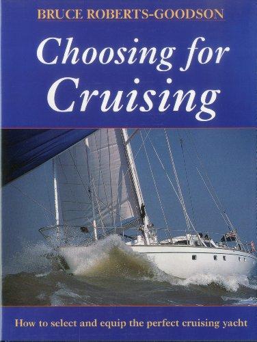 Choosing for Cruising