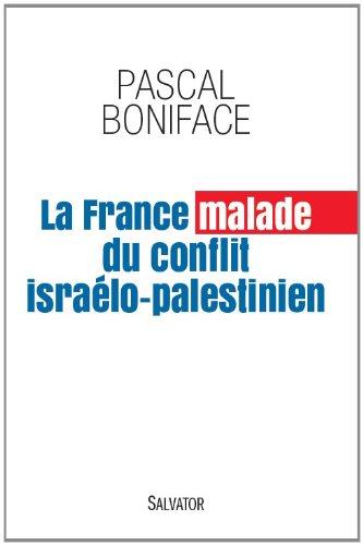 La France malade du conflit israélo-palestinien