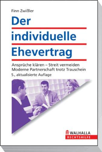 Der individuelle Ehevertrag