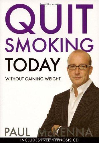 Quit Smoking Today Without Gaining Weight (Book & CD)