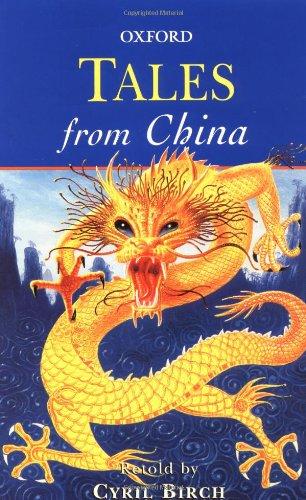 Tales from China (Oxford Myths and Legends)