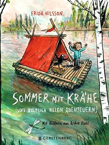 Sommer mit Krähe: (und ziemlich vielen Abenteuern)