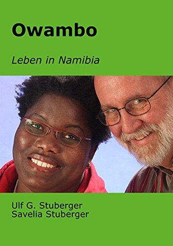 Owambo: Leben in Namibia