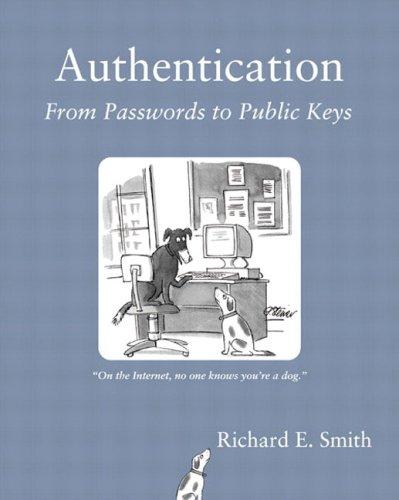 Authentication: From Passwords to Public Keys