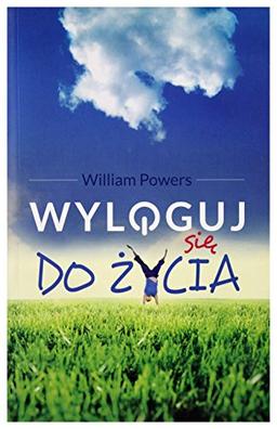 Wyloguj sie do zycia