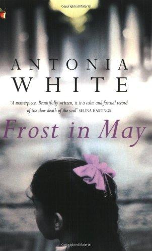 Frost in May (Virago Modern Classics)