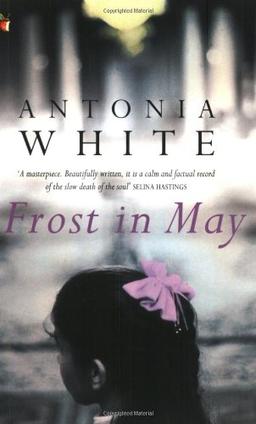 Frost in May (Virago Modern Classics)