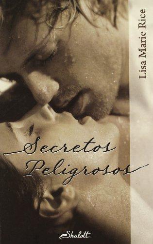 Secretos peligrosos (Romance Erotico)