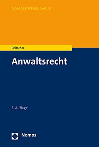 Anwaltsrecht (Nomosreferendariat)