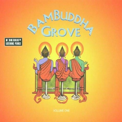 Bambuddha Grove Vol.1